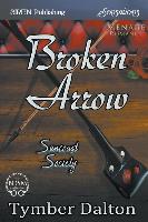 Broken Arrow [Suncoast Society] (Siren Publishing Sensations)