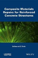 Composite Materials Repairs for Reinforced Concrete Structures