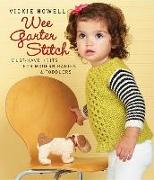 Wee Garter Stitch: Must-Have Knits for Modern Babies & Toddlers