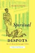 Spiritual Despots