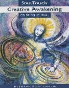 Creative Awaking: Soul Touch Coloring Journal