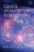 Grace of Gratitude Reflections