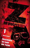 Z Revolution 1: Gestrandet im Land der Toten