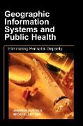 Geographic Information Systems and Public Health