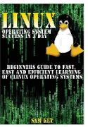 Linux Operating System Success in a Day