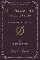 Der Prozess von Tisza-Eszlár