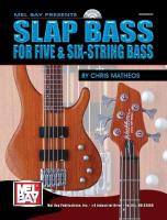 Slap Bass for Five and Six-String Bass [With CD]