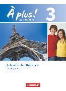 À plus !, Französisch als 1. und 2. Fremdsprache - Ausgabe 2012, Band 3, Folienpaket