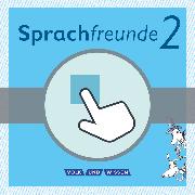 Sprachfreunde 2. Schuljahr. Sprechen - Schreiben - Spielen. Interaktive Übungen. Nord/Süd. NL