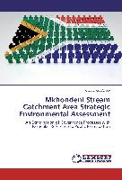 Mkhondeni Stream Catchment Area Strategic Environmental Assessment