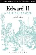 Edward II: A Critical Reader