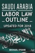 Saudi Arabia Labor Law Outline