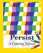 Persist: A Coloring Journal