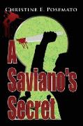 A Saviano's Secret