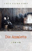 Die Amulette