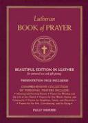 Lutheran Book of Prayer - Burgundy Genuine Leather