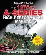 The 1275cc A-Series High Performance Manual