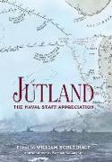 Jutland: The Naval Staff Appreciation