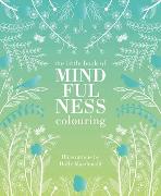 The Little Book of Mindfulness Colouring