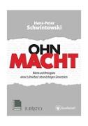 OHN-MACHT