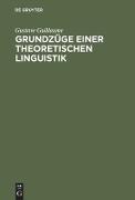 Grundzüge einer theoretischen Linguistik