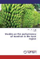 Studies on the performance of Nendran in the terai region