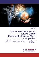 Cultural Differences in Social Media Communications of Tech Companies