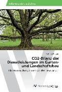 CO2-Bilanz der Dienstleistungen im Garten- und Landschaftsbau