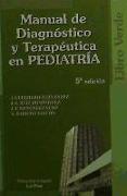 Manual de diagnóstico y terapéutica en pediatría