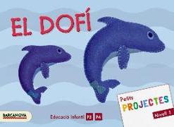 Projecte Nivell 1, El dofí, Educació Infantil, 4 anys (Cataluña, Baleares)