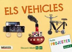Projecte Nivell 2, Els vehicles, Educació Infantil, 5 años (Cataluña, Baleares)