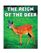The Reign of the Deer