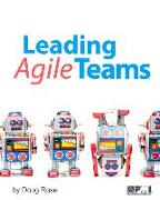 Leading Agile Teams