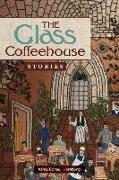 The Glass Coffeehouse: Stories