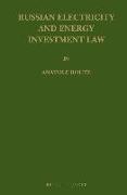 Russian Electricity and Energy Investment Law