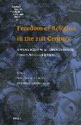 Freedom of Religion in the 21st Century: A Human Rights Perspective on the Relation Between Politics and Religion