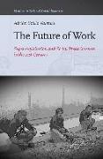 The Future of Work: Super-Exploitation and Social Precariousness in the 21st Century