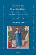 "cum Essem in Constantie..." Raffaele Fulgosio and the Council of Constance 1414-1415