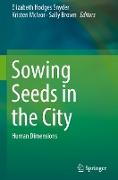 Sowing Seeds in the City