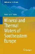 Mineral and Thermal Waters of Southeastern Europe