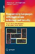 Programming Languages with Applications to Biology and Security