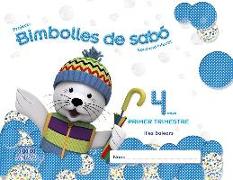 Bimbolles de sabó 4 anys, 1 trimestre : educación infantil libro del alumno, Illes Balears