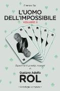 L'Uomo dell'Impossibile - Vol. 2