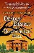 Deadly Desires at Honeychurch Hall