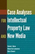 Case Analyses for Intellectual Property Law and New Media