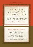 A Biblical-Theological Introduction to the Old Testament