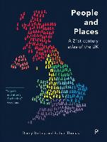 People and Places: &#8203,a 21st-Century Atlas of the UK