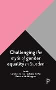 Challenging the Myth of Gender Equality in Sweden