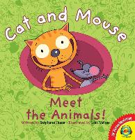 Cat and Mouse Meet the Animals!