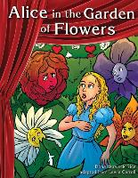 Alice in the Garden of Flowers